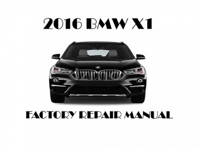 2016 BMW X1 repair manual