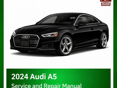 2024 Audi A5 repair manual
