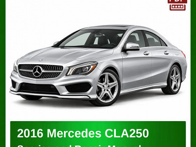 2016 Mercedes CLA250 repair manual