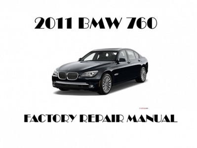 2011 BMW 760 repair manual
