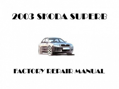 2003 Skoda Superb repair manual
