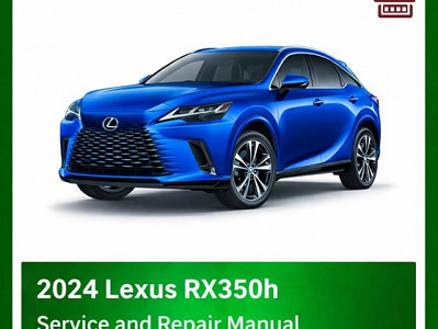 2024 Lexus RX350h repair manual - VIN specific PDF