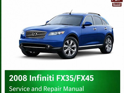 2008 Infiniti FX35/FX45 Repair Manual - VIN specific