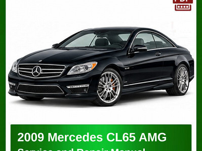 2009 Mercedes CL65 AMG repair manual