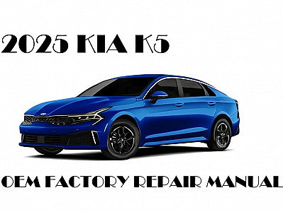 2025 Kia K5 repair manual