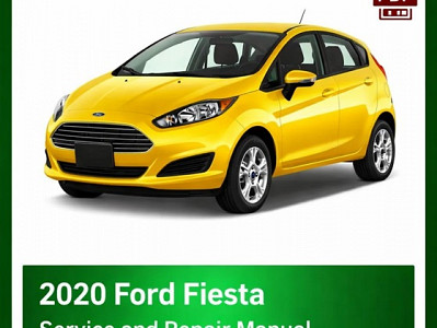 2020 Ford Fiesta repair manual