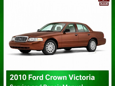 2010 Ford Crown Victoria repair manual