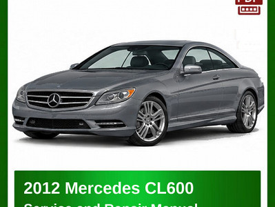 2012 Mercedes CL600 repair manual