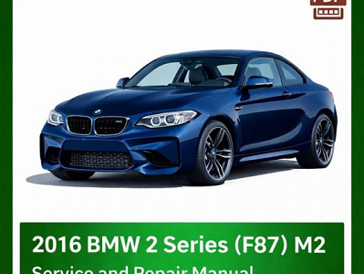 2016 BMW 2 Series M2 (F87) repair manual