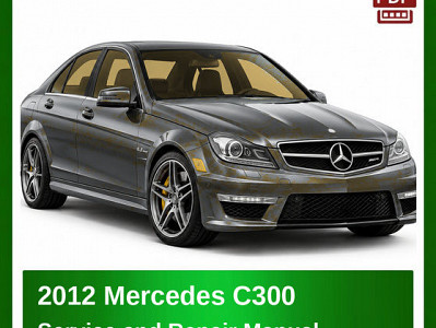 2012 Mercedes C300 repair manual