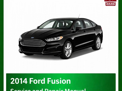 2014 Ford Fusion repair manual