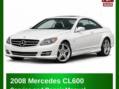 2008 Mercedes CL600 repair manual