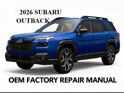 2026 Subaru Outback Factory Repair Manual
