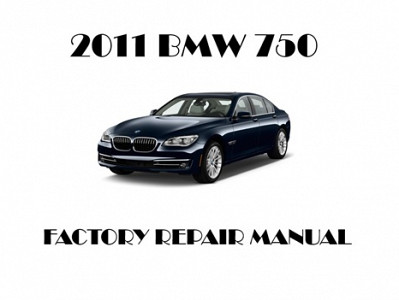 2011 BMW 750 repair manual