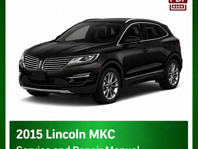 2015 Lincoln MKC repair  manual
