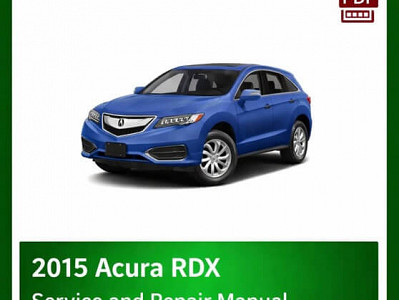 2015 Acura RDX repair manual - VIN specific