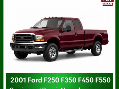 2001 Ford F250 F350 F450 F550 repair manual