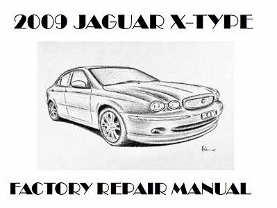 2009 Jaguar X-TYPE repair manual downloader