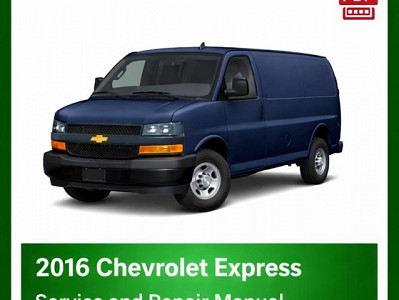 2016 Chevrolet Express repair manual