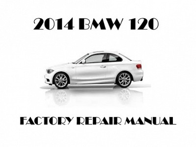 2014 BMW 120 repair manual