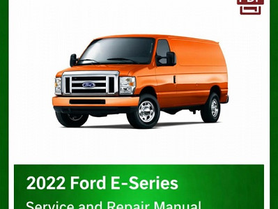 2022 Ford E-Series repair manual