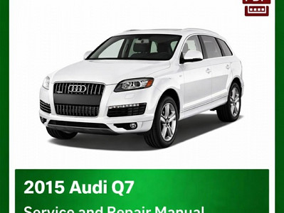 2015 Audi Q7 repair manual