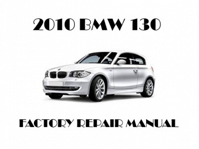 2010 BMW 130 repair manual