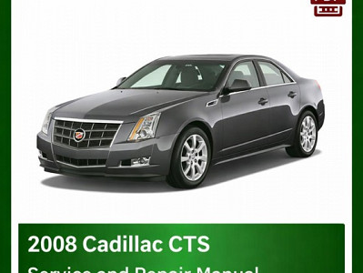 2008 Cadillac CTS repair manual