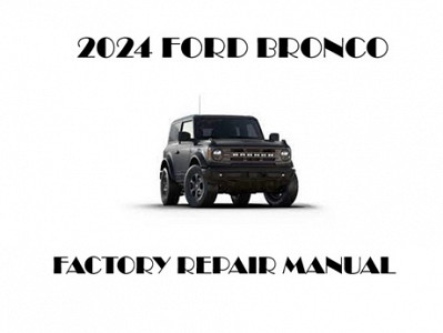 2024 Ford Bronco Repair Manual