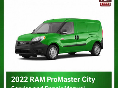 2022 Ram ProMaster City repair manual -VIN specific PDF