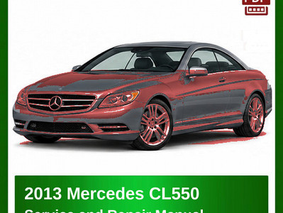 2013 Mercedes CL550 repair manual