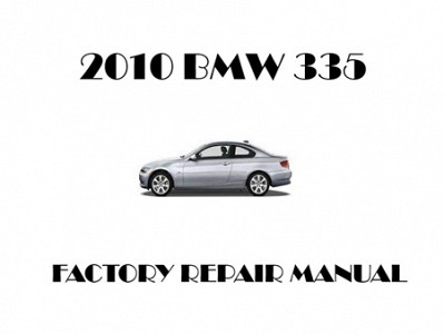 2010 BMW 335 repair manual