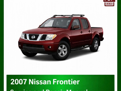 2007 Nissan Frontier repair manual