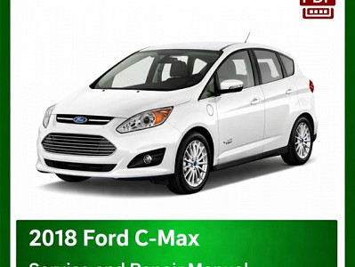 2018 Ford C-Max repair manual