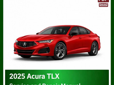 2025 Acura TLX repair manual - VIN specific