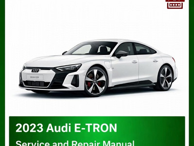 2023 Audi E-TRON repair manual