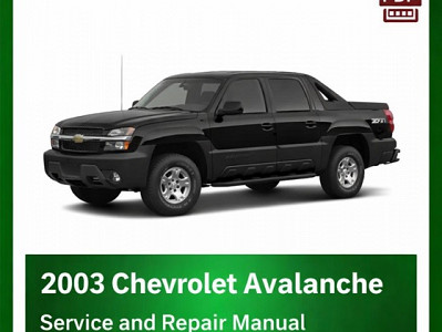 2003 Chevrolet Avalanche repair manual