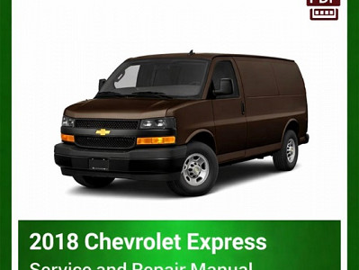 2018 Chevrolet Express repair manual