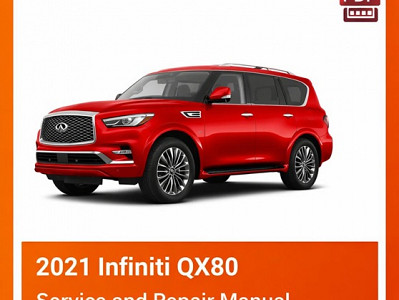 2021 Infiniti QX80 Repair Manual