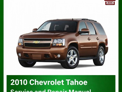 2010 Chevrolet Tahoe repair manual