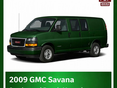 2009 GMC Savana repair manual