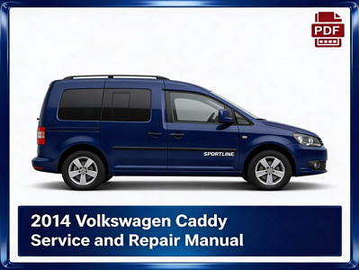 2014 Volkswagen Caddy repair manual