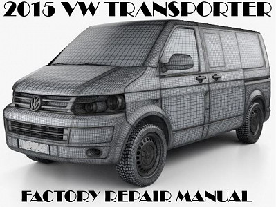 2015 Volkswagen Transporter repair manual
