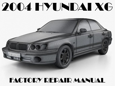2004 Hyundai XG repair manual