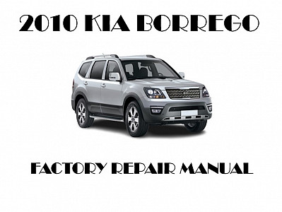 2010 Kia Borrego repair manual