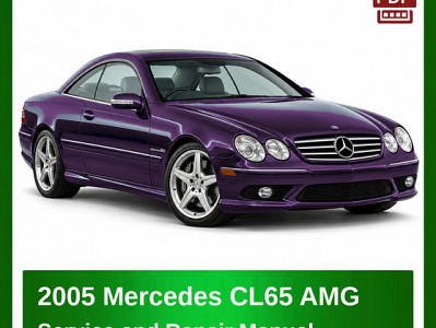 2005 Mercedes CL65 AMG repair manual