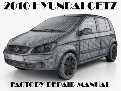 2010 Hyundai Getz repair manual
