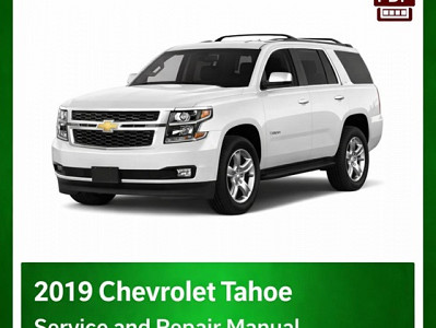 2019 Chevrolet Tahoe repair manual