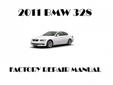 2011 BMW 328 repair manual