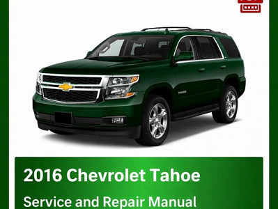 2016 Chevrolet Tahoe repair manual
